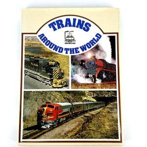 Trains Around The World  Octopus Books Hard Cover Dust Jacket Color Photos